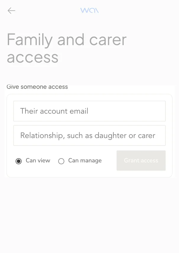 wai Profile, family and carer access, giving someone access by email and relationship